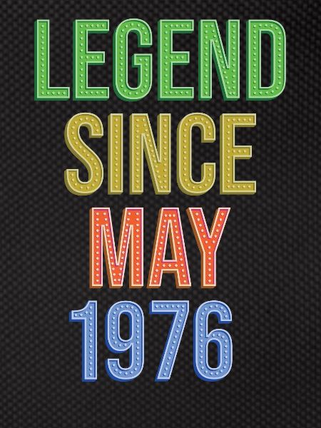 Legend Since May1976