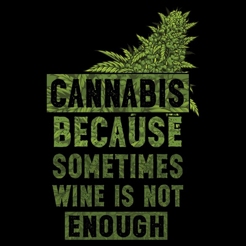 Le cannabis parce que parfois le vin ne suffit pas Bourgeon