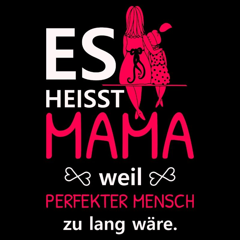 Muttertag Mama Perfekter Mensch Liebe Kinder