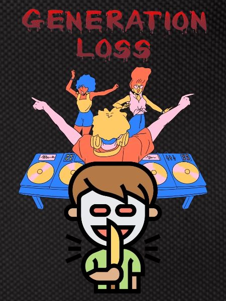 Generation loss