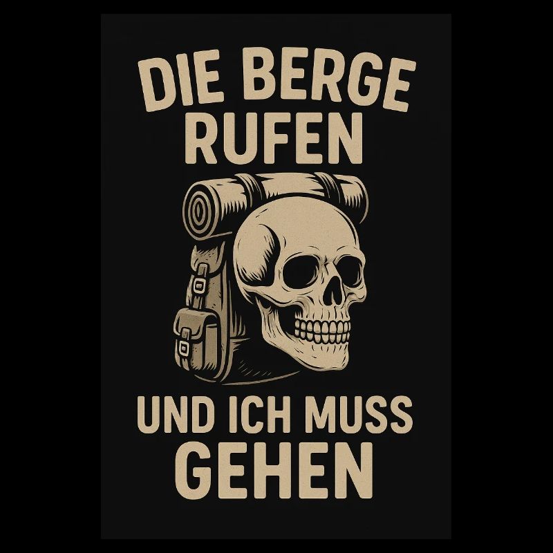 Die Berge rufen