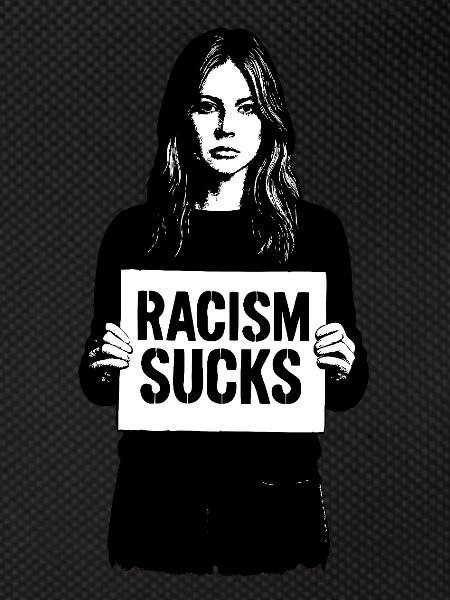 Racism Sucks