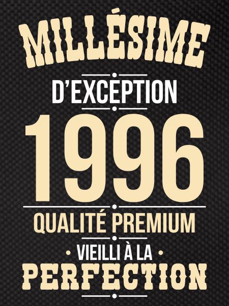 1996 – Millésime d’exception – Qualité premium