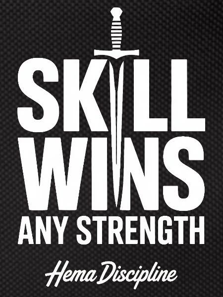 Skill Wins Any Strength Hema