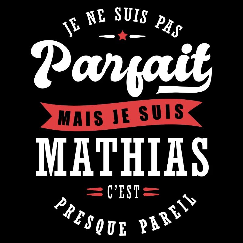Mathias Parfait Cadeau prenom mathias