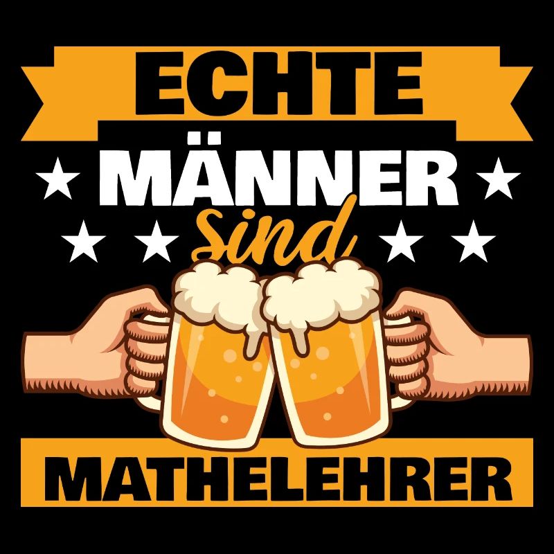 Echte Männer sind Mathelehrer