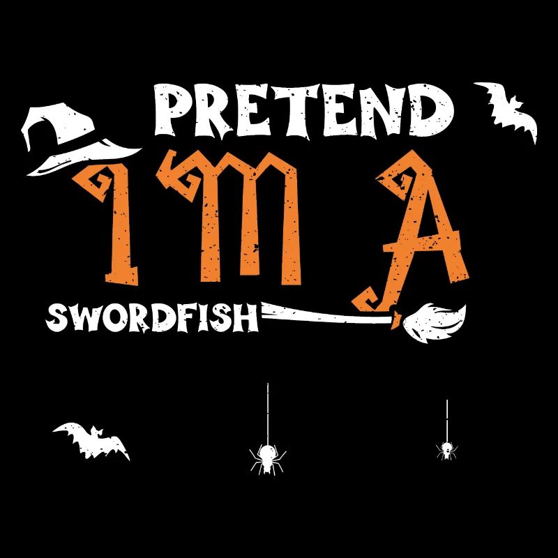Pretend I'm A Swordfish