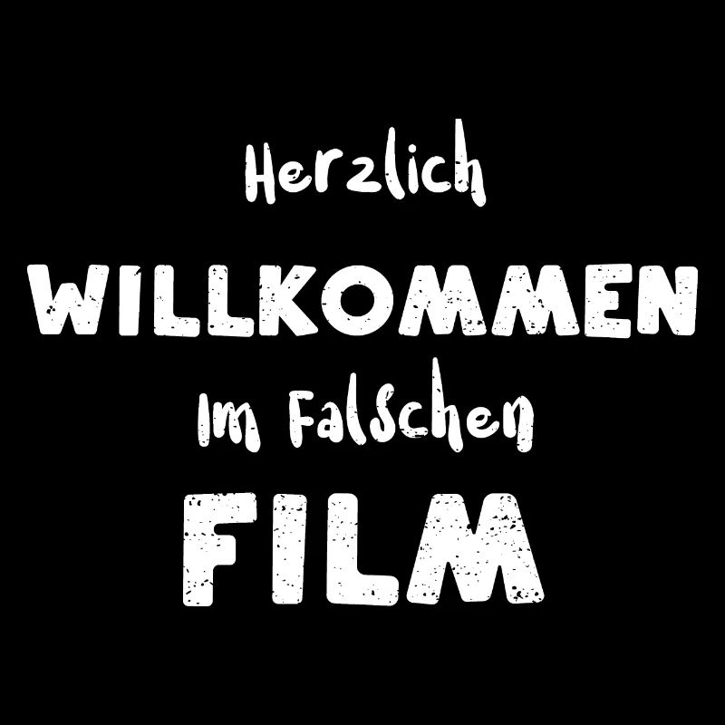 Herzlich Willkommen Im Falschen...