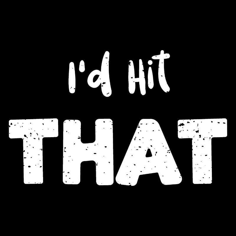 I'd Hit That - Drums