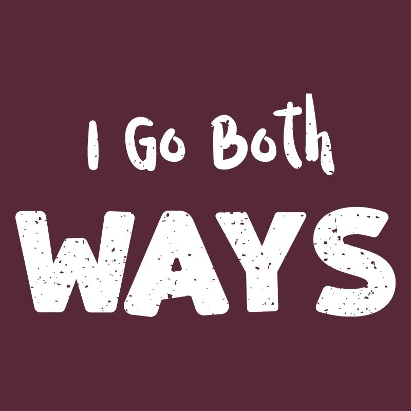I Go Both Ways - Wine
