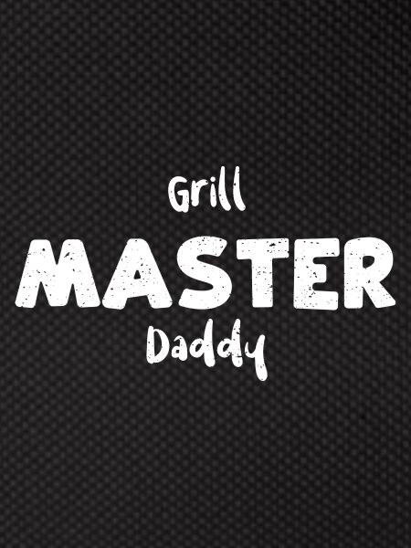 Grill Master Daddy - BBQ