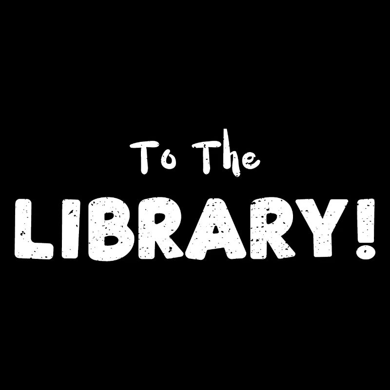 To The Library! - Reading