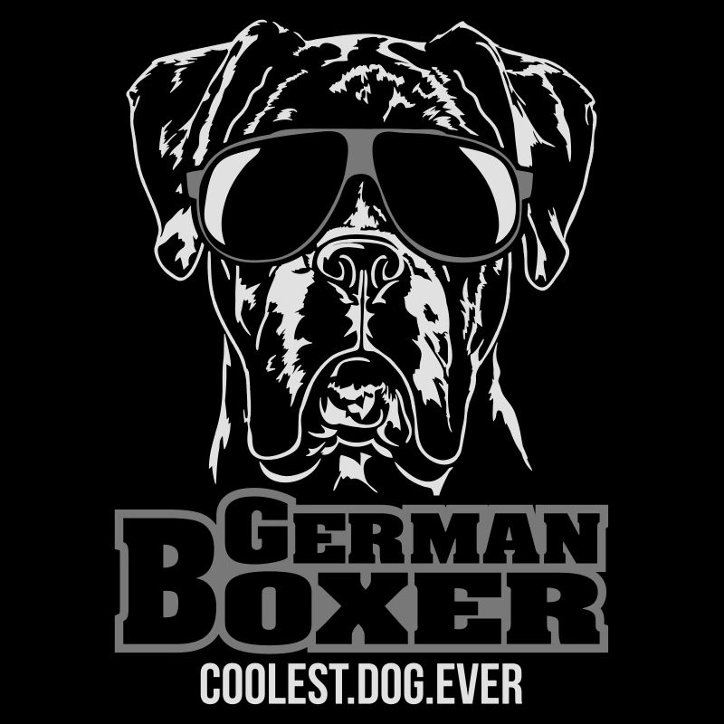 GERMAN BOXER coolest dog ever Hundespruch Wilsigns