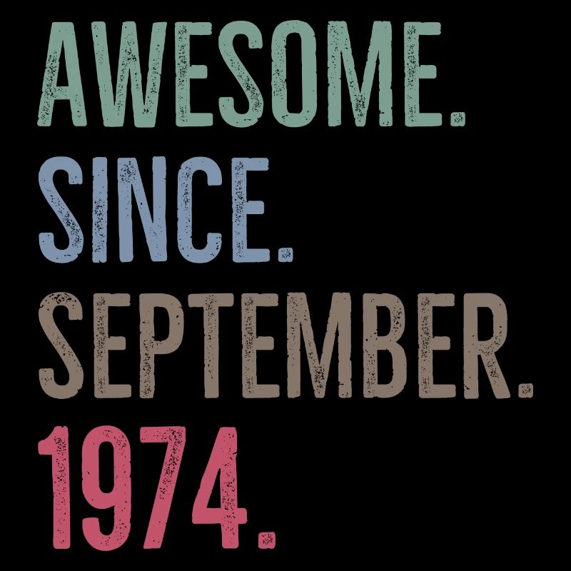 Awesome Since September 1974