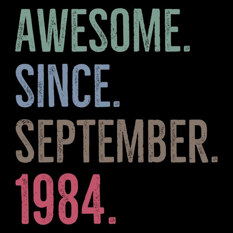 Awesome Since September 1984