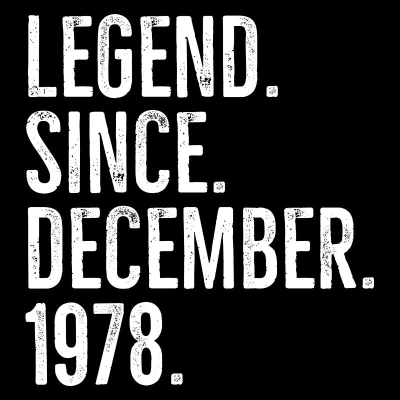 Legend Since December 1978