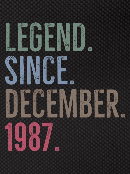 Legend Since December 1987