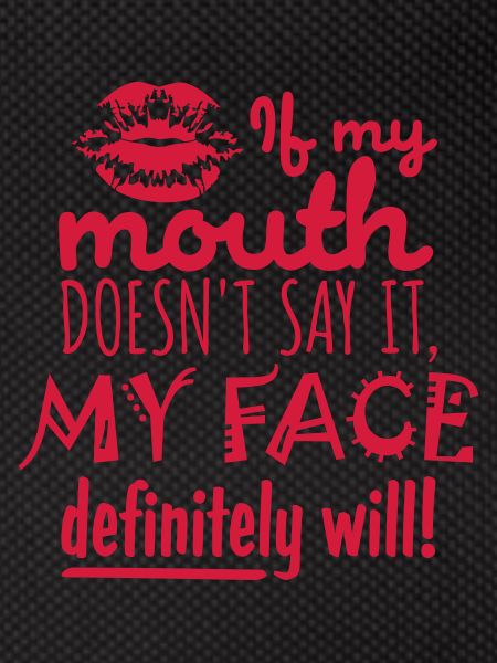 my face definitely will