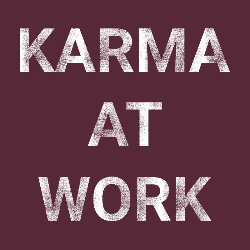 Karma at Work