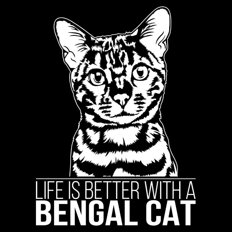 Bengal La vie de chat est meilleure Chats de chat Wilsigns