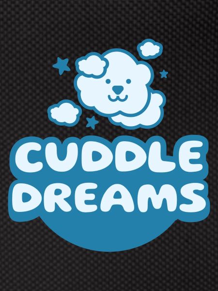 Cuddle Dreams Come True