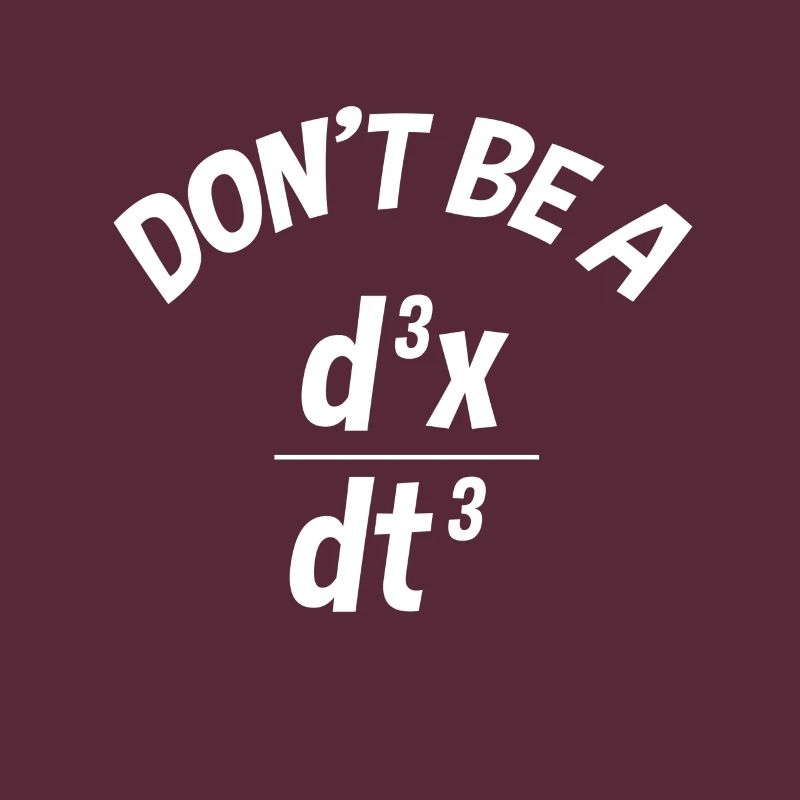 Engineer physics derivation math meme gift idea