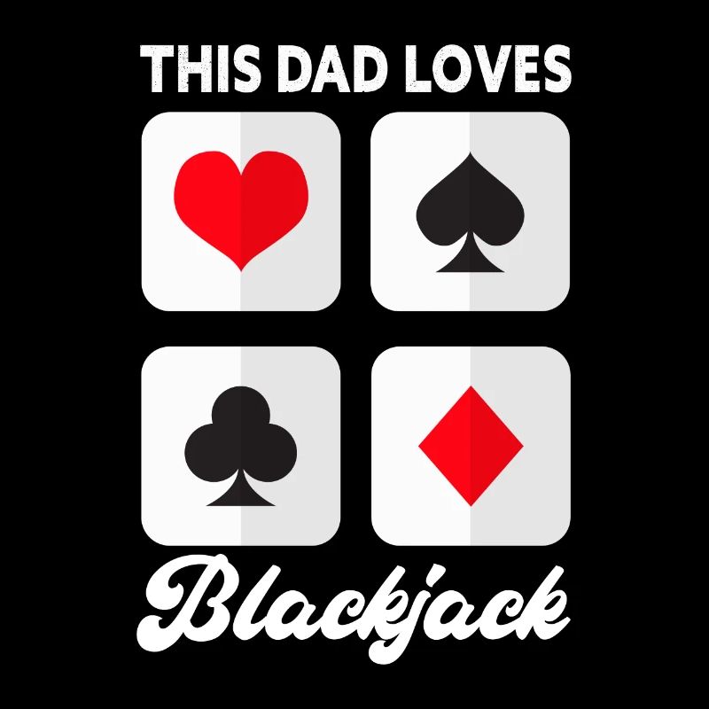 This Dad Loves Blackjack Funny 21 Blackjack Father