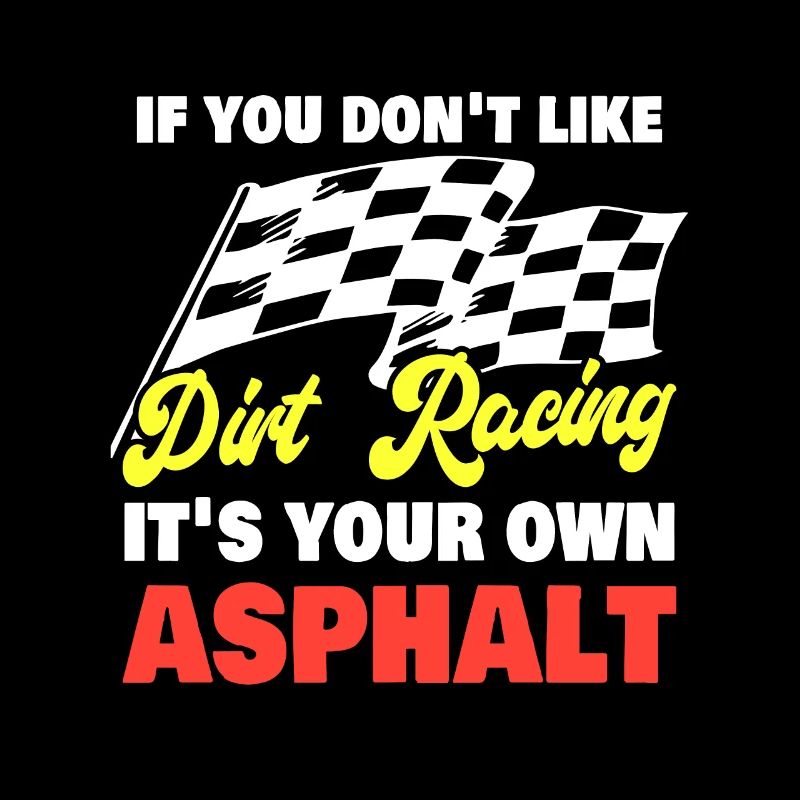 Drôle dirt track racing pun voiture de course asphalte