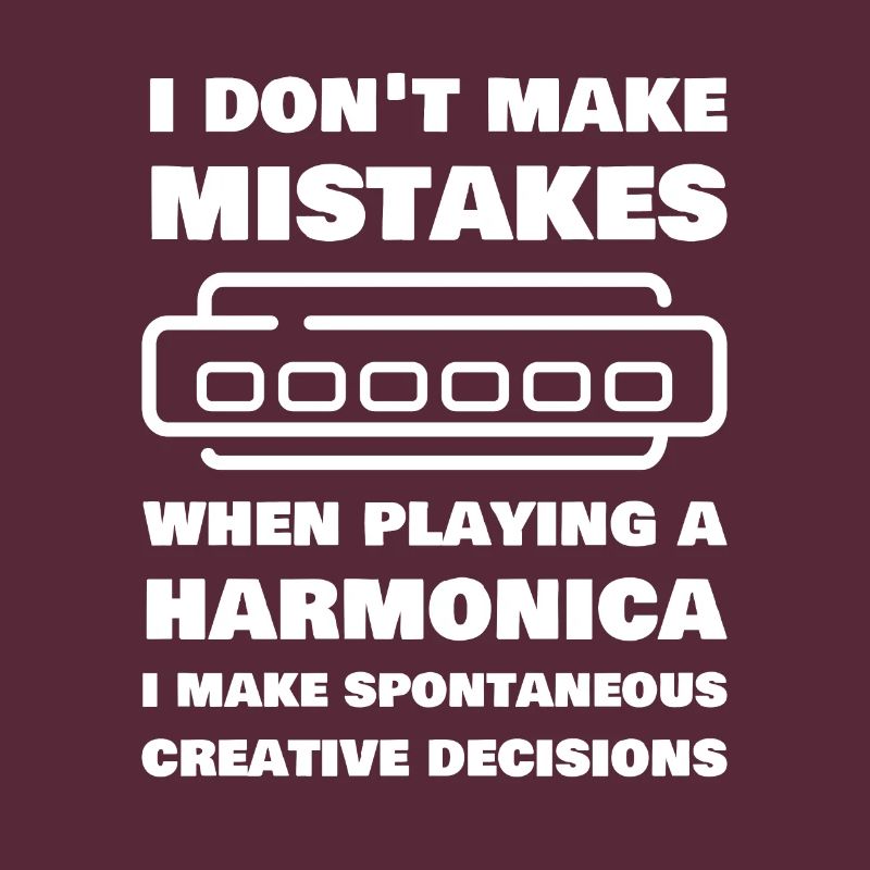 I Don't Make Mistakes When Playing Harmonica