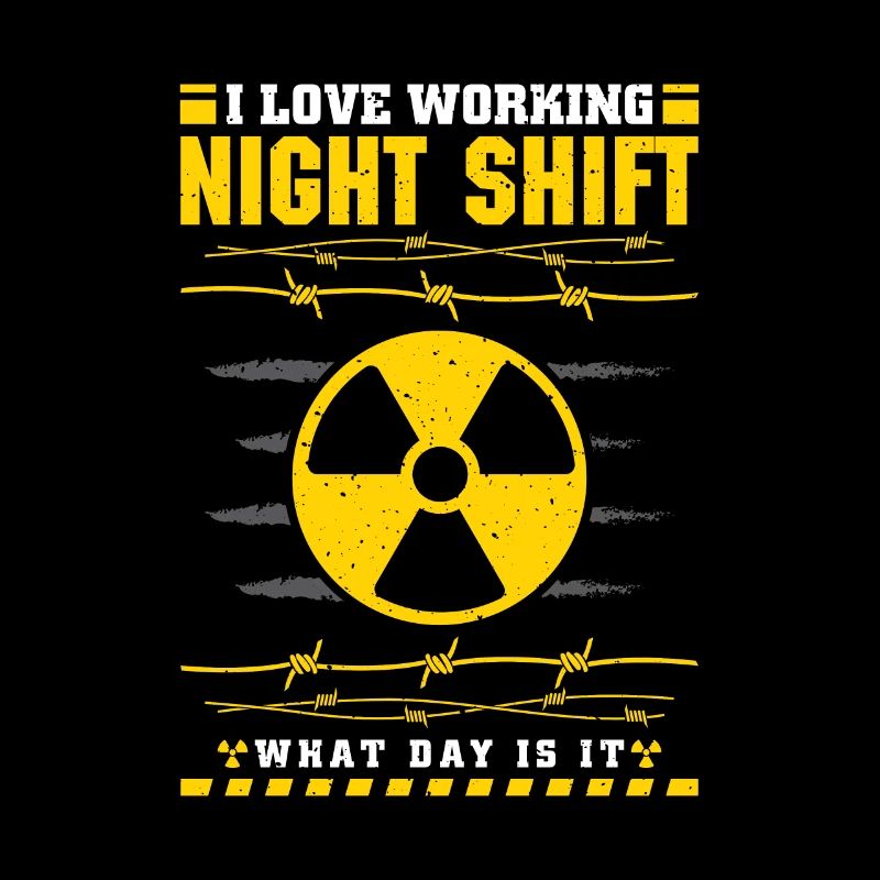 I love working night shift what day is it