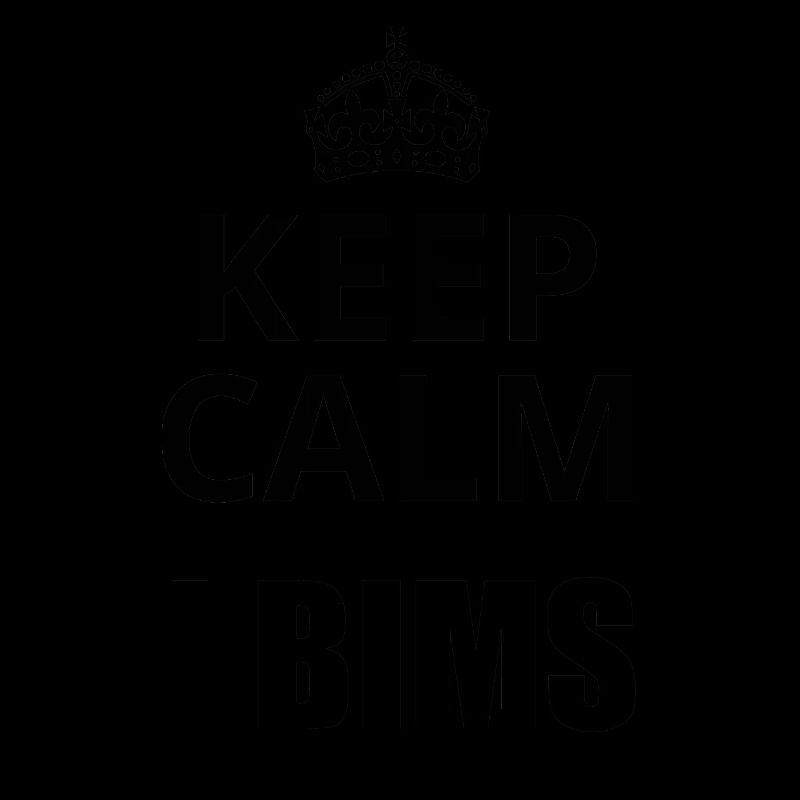 Keep Calm i bims