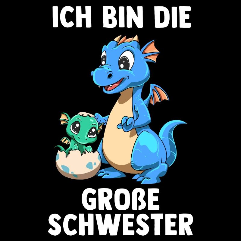 Drachen Große Schwester - Ich bin Die große