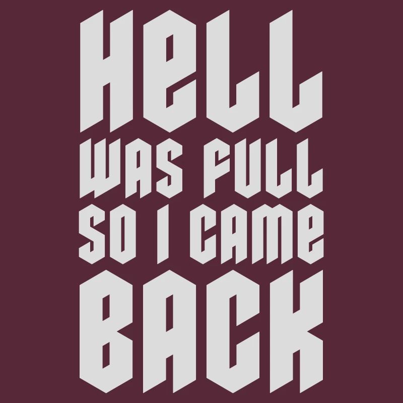 hell was full Zitat