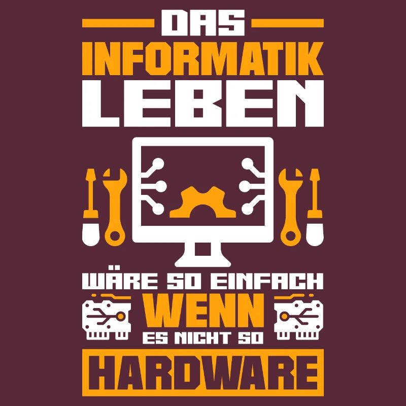 Informatiker Spruch Software Entwickler Nerd IT
