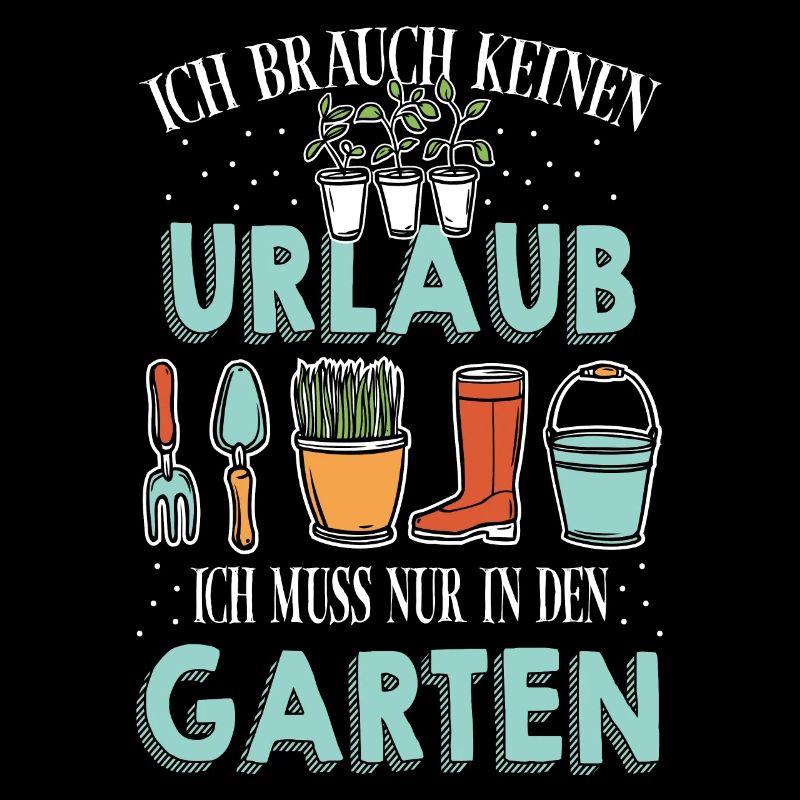 Garten Hobbygärtner Gärtner Gärtnerin Gartenarbeit