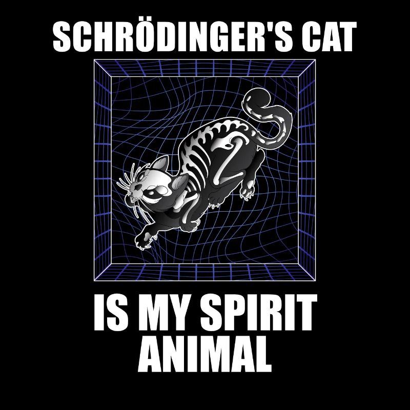 Physique Quantum Nerd Dead + Alive Schrödingers