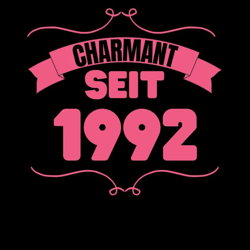 Charmant seit 1992 Geburtstagsfeier 31. Geburtstag