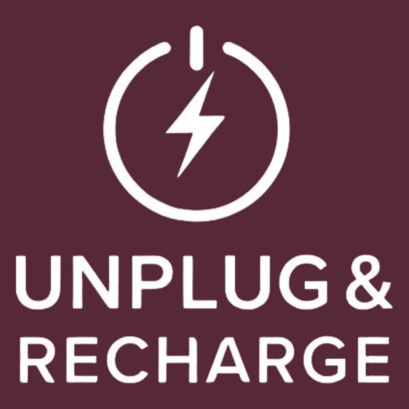 UNPLUG & RECHARGE.