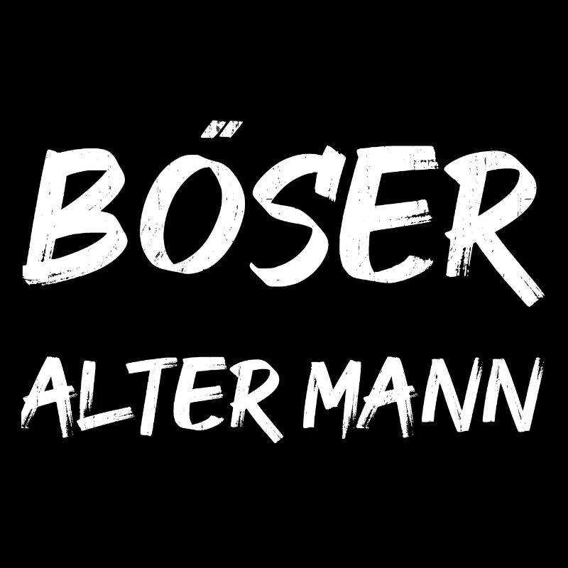 BÖSER ALTER MANN
