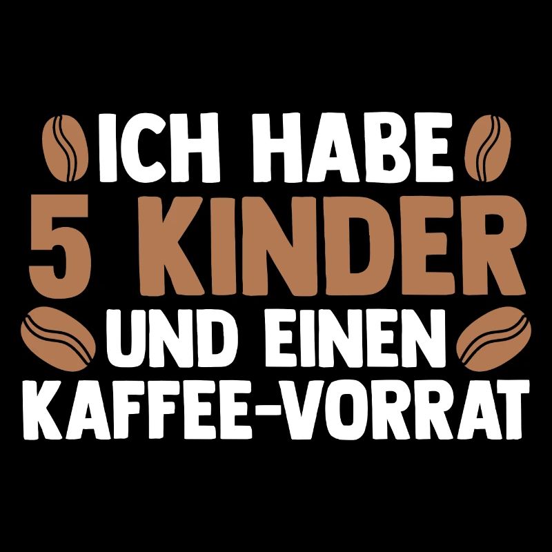 Mama Von 5 Kindern Kaffe