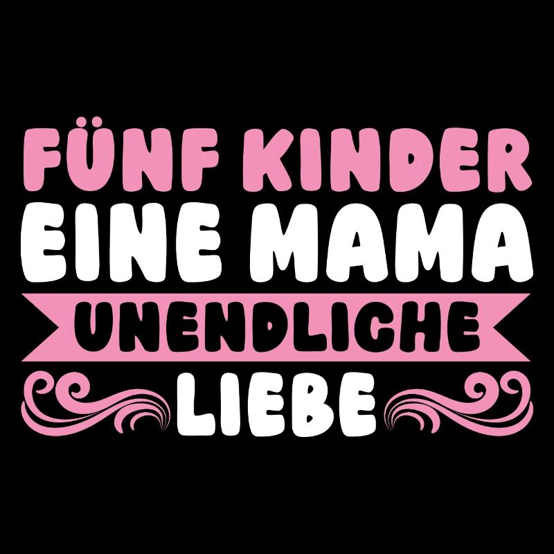 Mama Von 5 Kindern