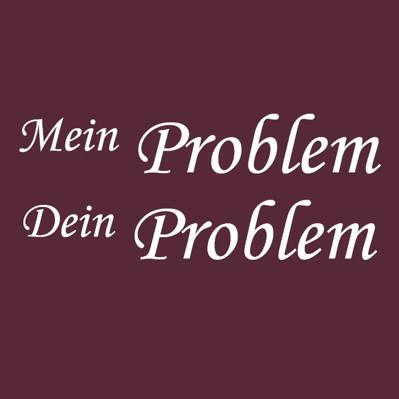 Mein Problem Dein Problem