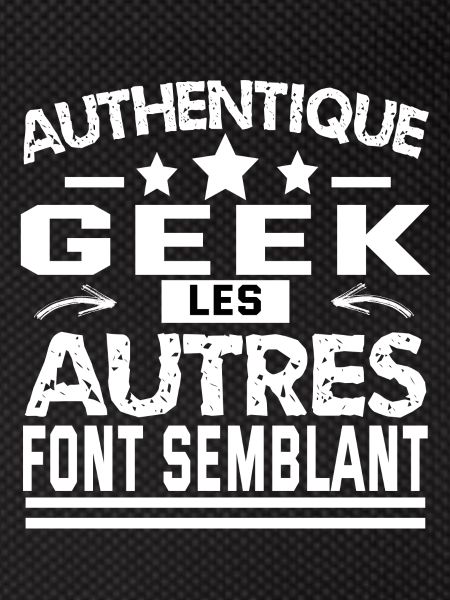 authentique geek