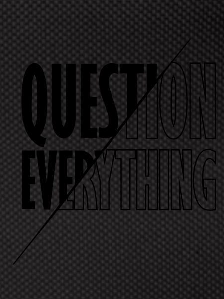 Enlighten Question Everything