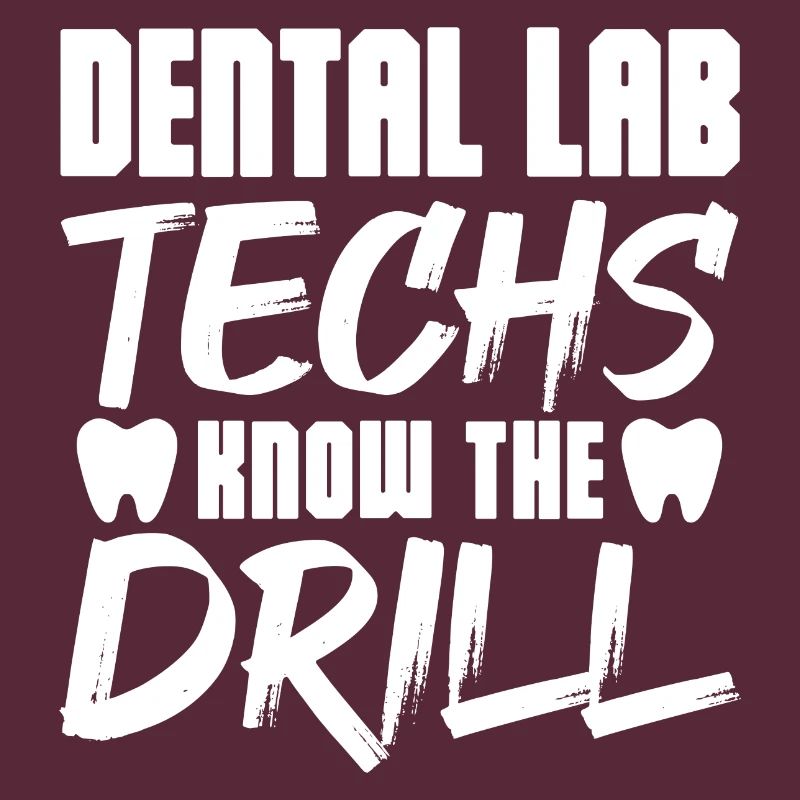 Dental Lab Techs Know the Drill
