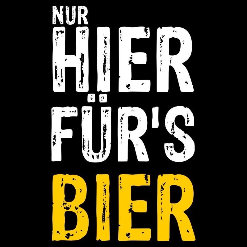 Nur hier für's BIER