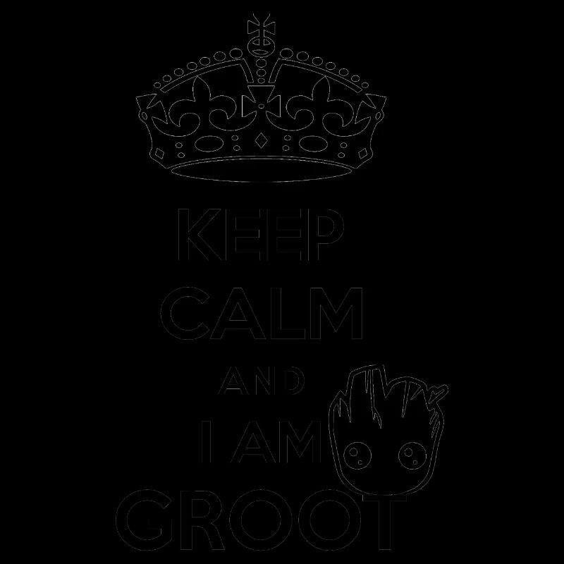 Keep Calm and I am Groot