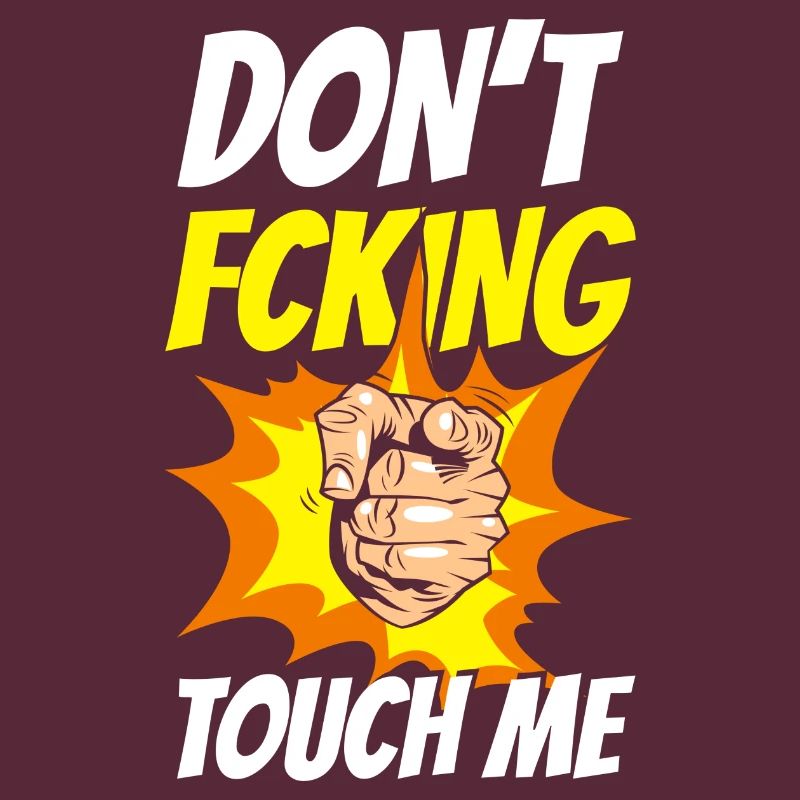 Do Not Touch Funny Hands Off Only Child