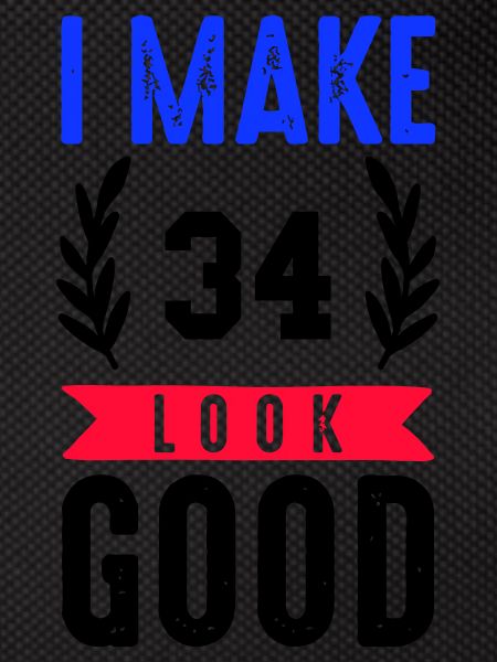 look good 34