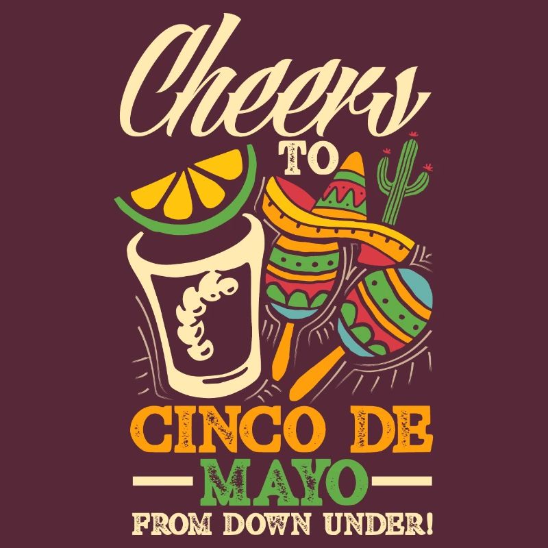 Vive le Cinco de Mayo de Down Under